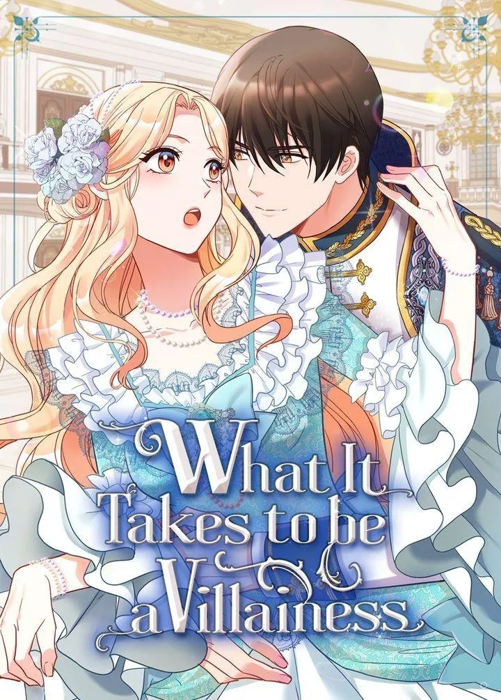Read What It Takes to Be a Villainess Chapter 152 Online