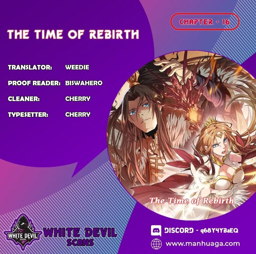 Read The Time of Rebirth Chapter 16 Online