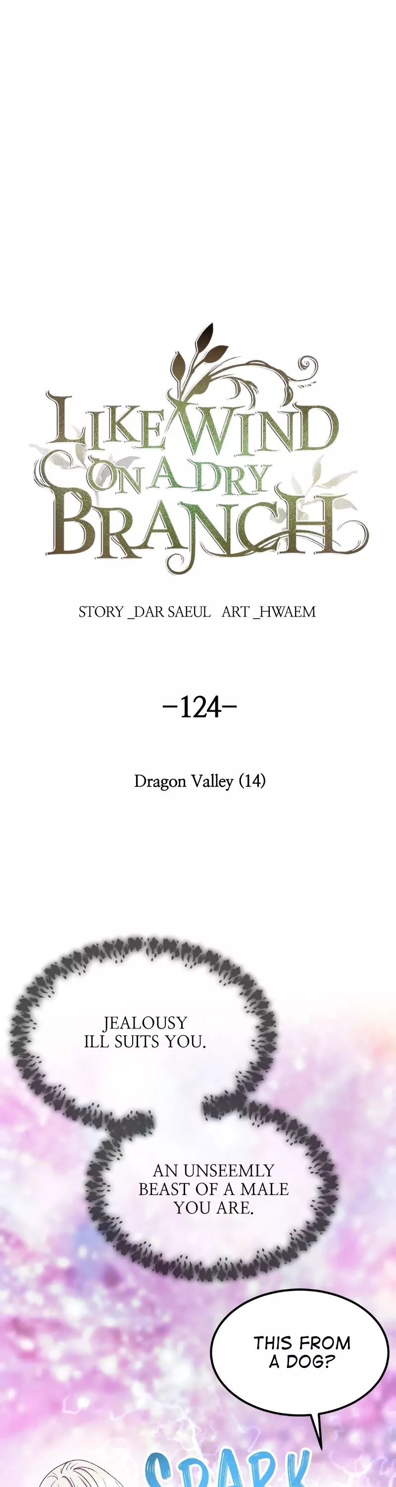 Read Like Wind on a Dry Branch Chapter 124 - Ep. 124 - Dragon Valley (14) Online