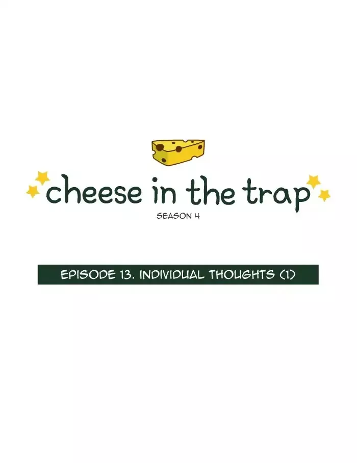 Read Cheese in the Trap Chapter 237 - [Season 4] Ep.13: Individual thoughts (1) Online