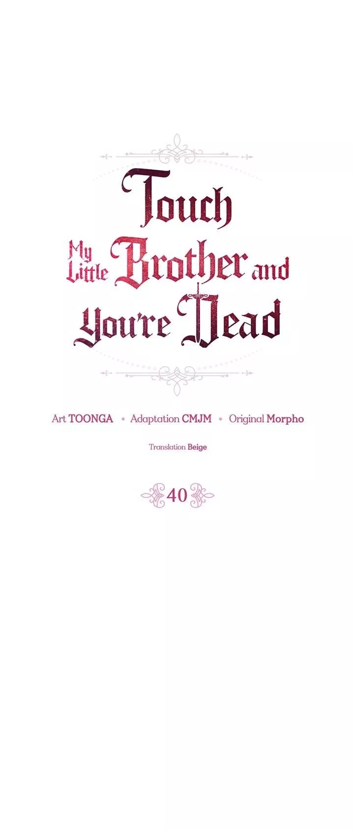 Read If You Touch My Brother, You’re All Dead Chapter 40 Online