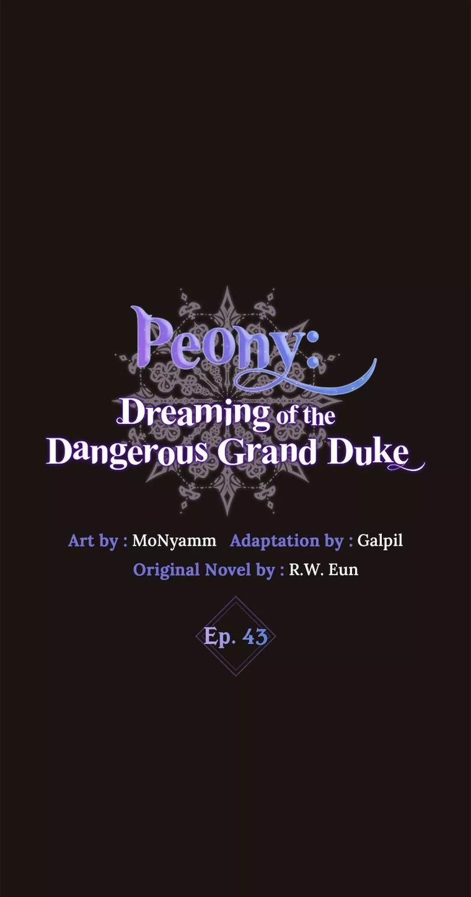Read Peony: Dreaming of the Dangerous Grand Duke Chapter 43 Online