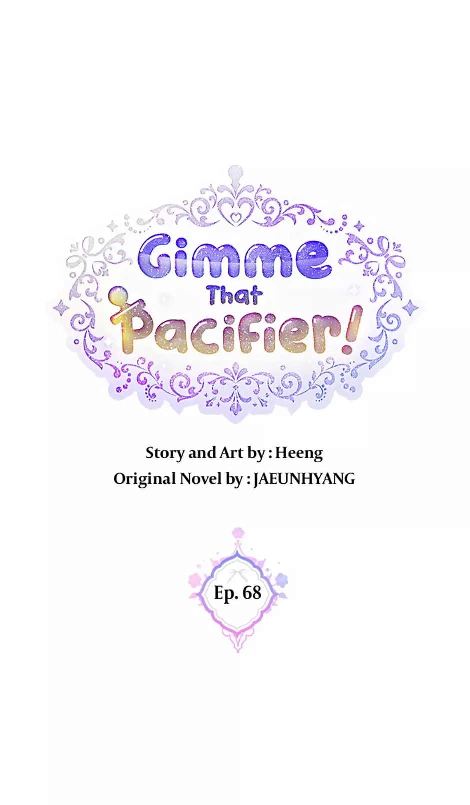Read Gimme That Pacifier! Chapter 68 Online