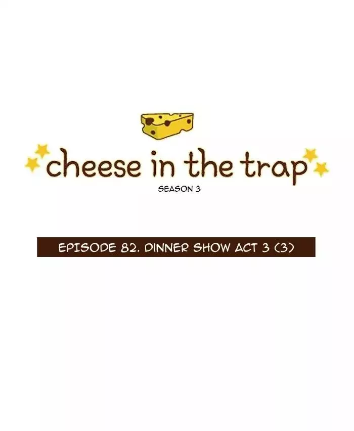 Read Cheese in the Trap Chapter 198 - [Season 3] Ep.82: Dinner Show Act 3 (3) Online