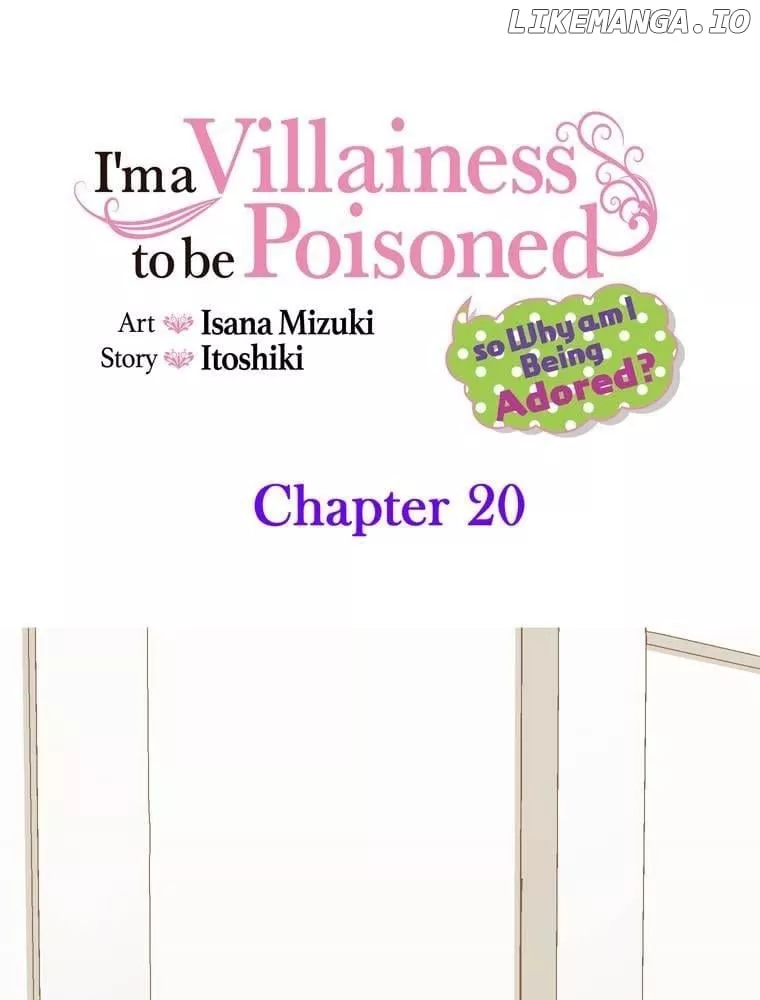 Read I’m a Villainess to be Poisoned, so Why am I Being Adored? Chapter 20 Online