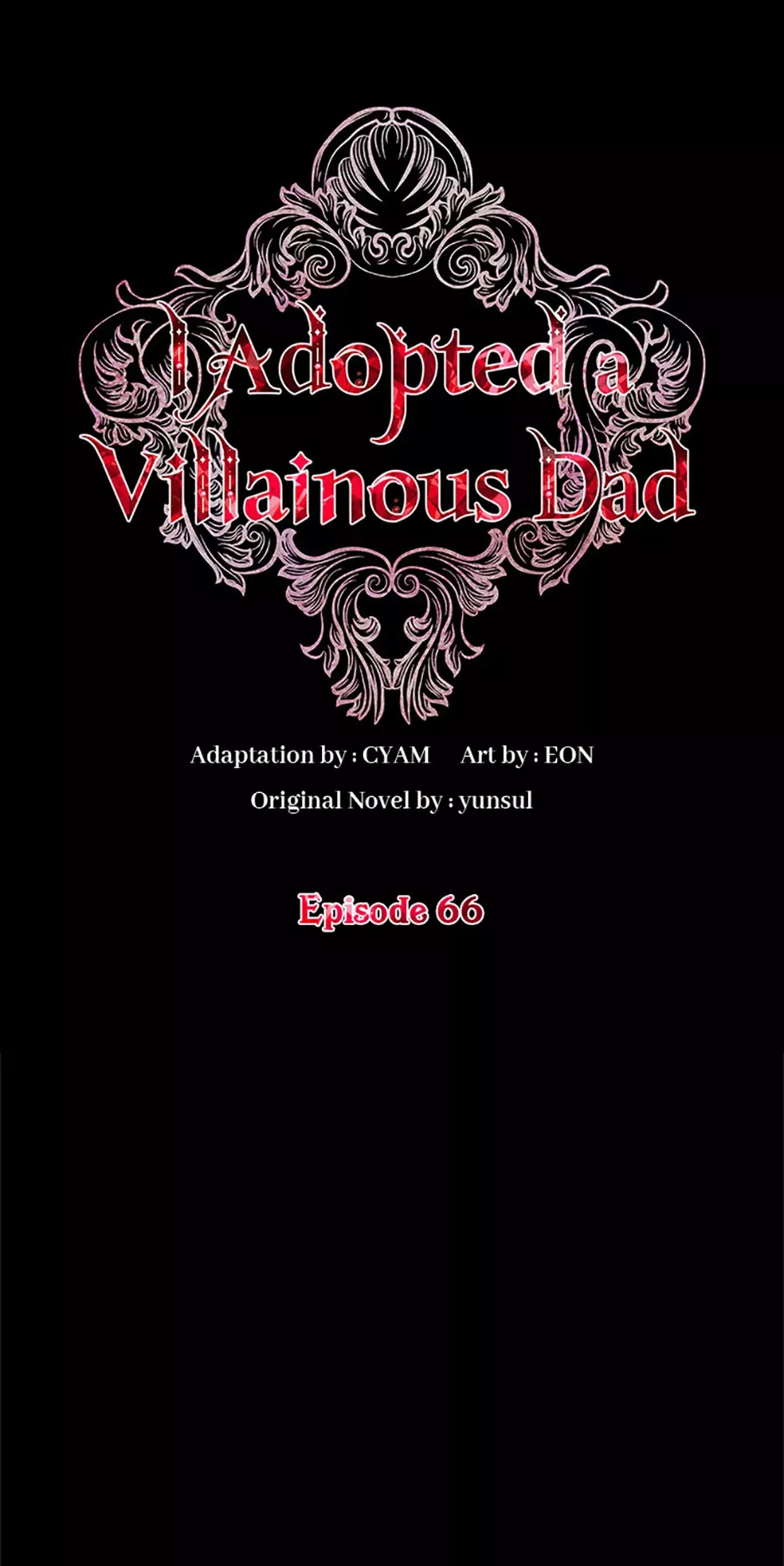Read I Adopted a Villainous Dad Chapter 66 Online