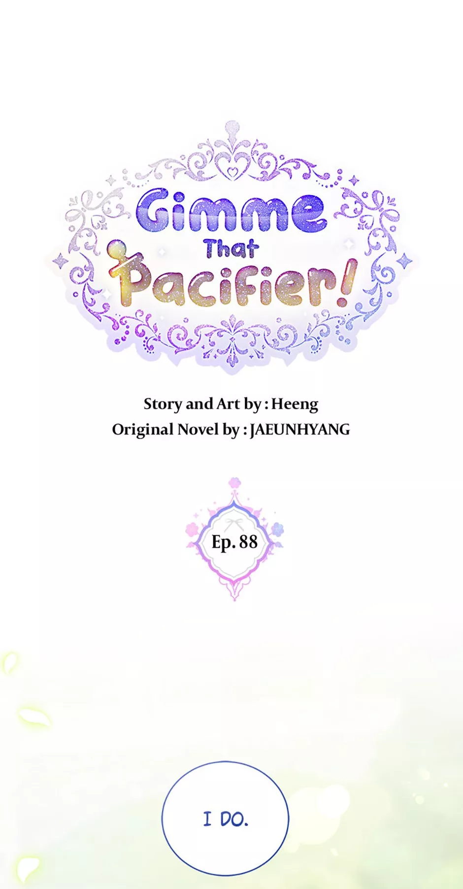 Read Gimme That Pacifier! Chapter 88 Online