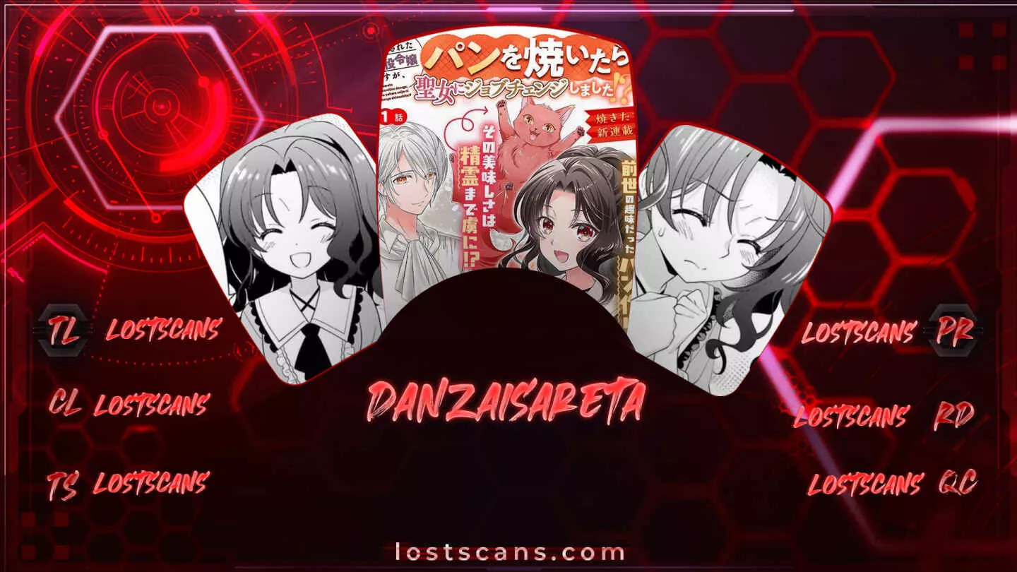 Read Danzaisareta Akuyaku Reijou desu ga, Pan wo Yaitara Seijo ni Job Change Shimashita!? Chapter 2.2 Online