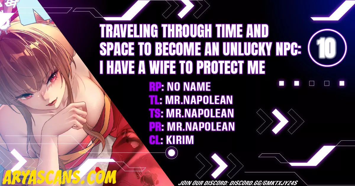 Read Traveling Through Time and Space to Become an Unlucky NPC: I Have a Wife to Protect Me Chapter 10 Online