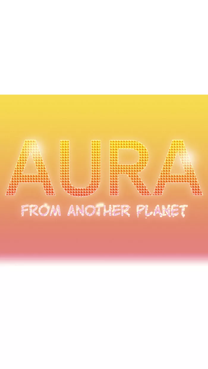 Read Aura from Another Planet Chapter 59 - Bare Heart Online