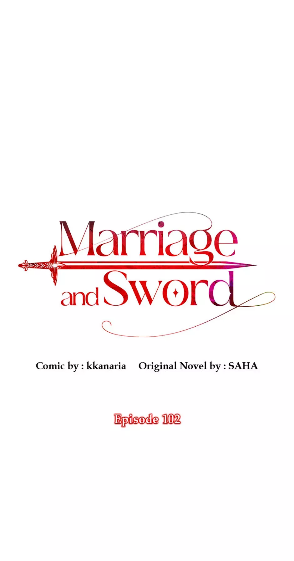 Read Marriage and Sword Chapter 102 Online