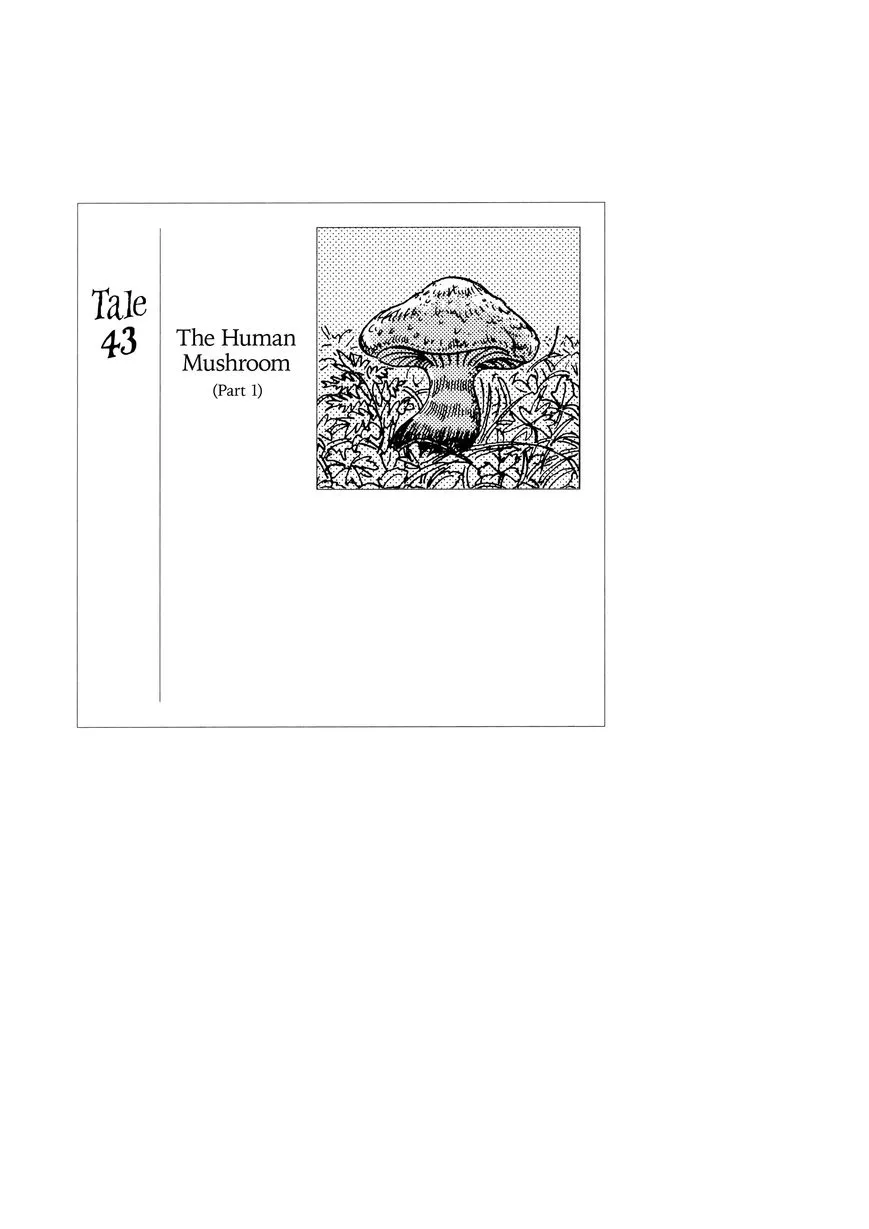 Read Hyaku Monogatari Chapter 43 - The Human Mushroom Online