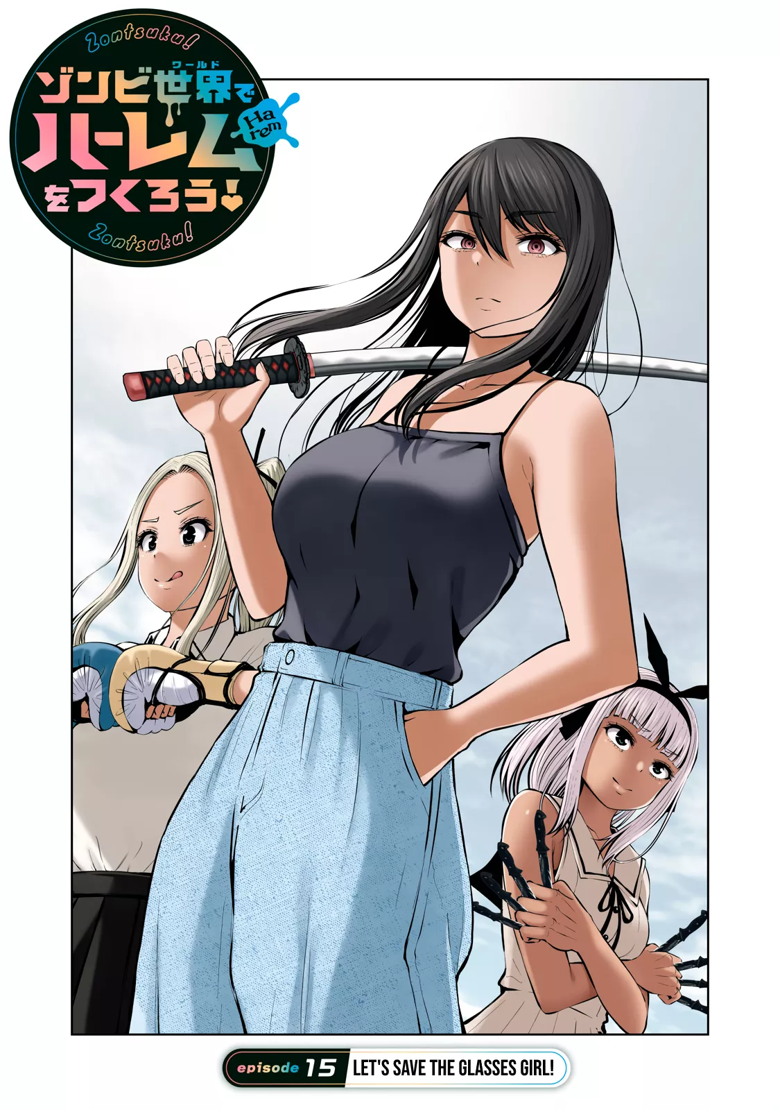 Read Zombie Sekai de Harem wo Tsukurou! Chapter 15.1 - Let's Save The Glasses Girl! Online