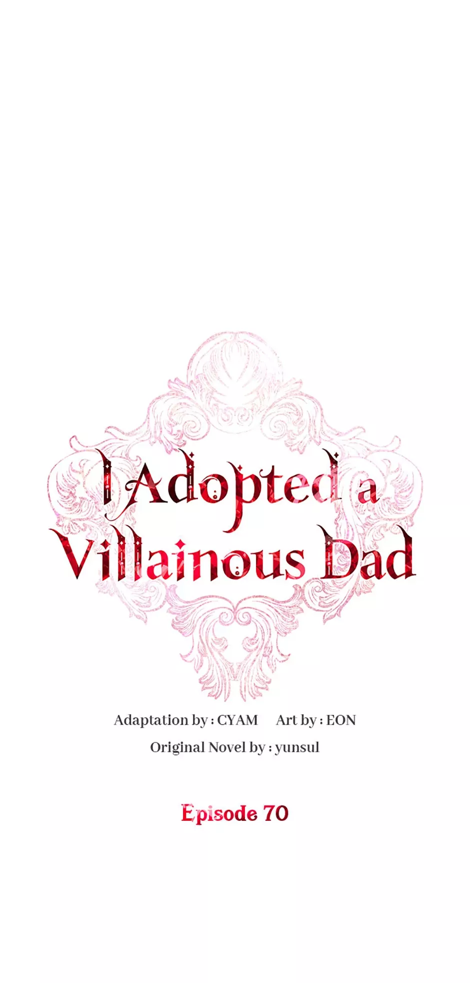Read I Adopted a Villainous Dad Chapter 70 Online