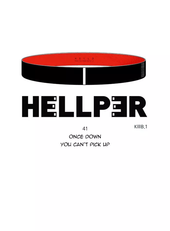 Read Hellper Chapter 41 - Once Down You Can't Pick Up Online