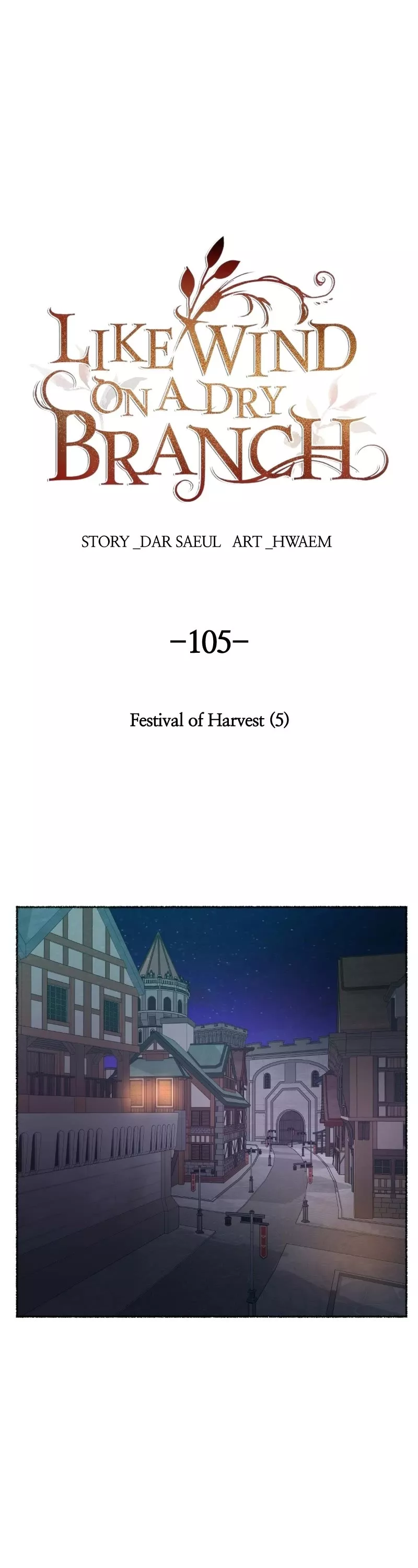 Read Like Wind on a Dry Branch Chapter 105 - Ep. 105 - Festival of Harvest (5) Online