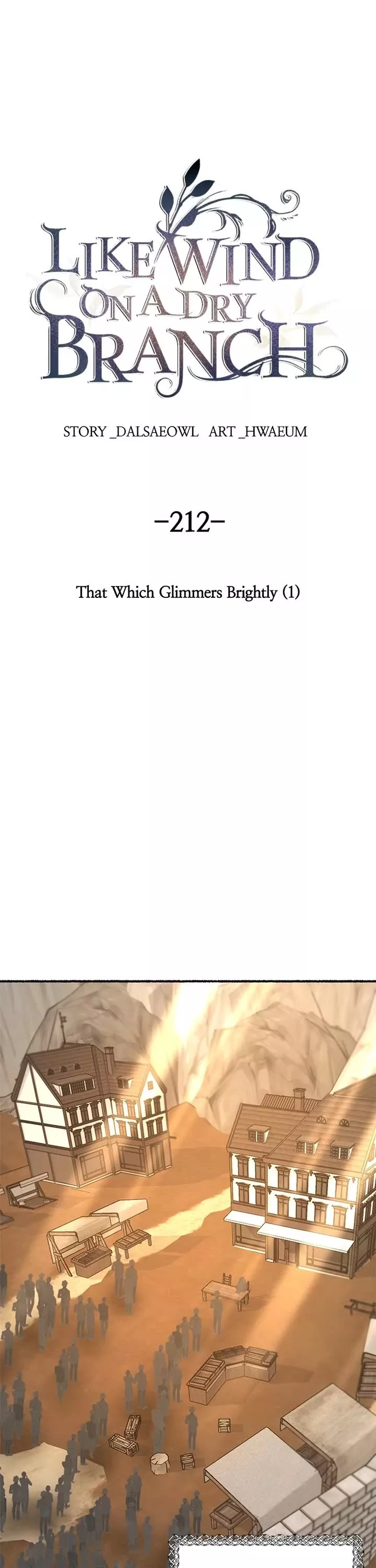 Read Like Wind on a Dry Branch Chapter 214 - Ep. 212 - That Which Glimmers Brightly (1) Online