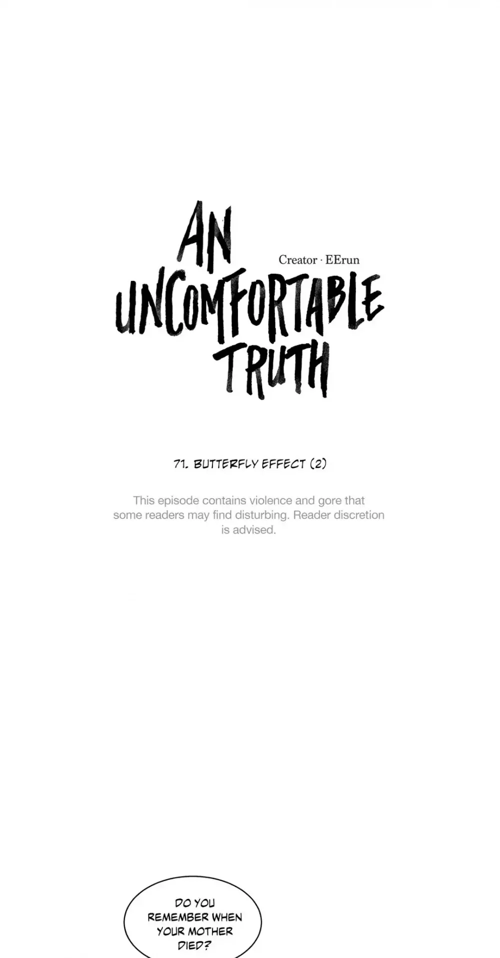 Read An Uncomfortable Truth Chapter 71 - Butterfly Effect (2) Online