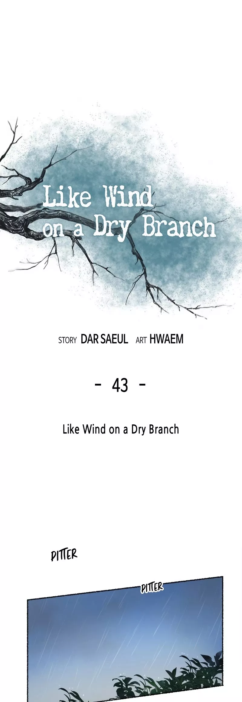 Read Like Wind on a Dry Branch Chapter 43 - Ep. 43 - Like Wind on a Dry Branch Online