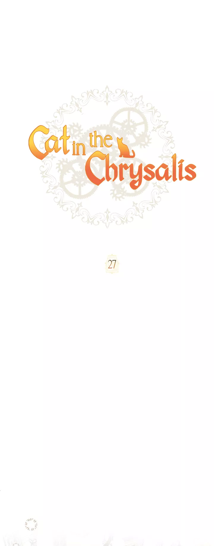 Read Cat in the Chrysalis Chapter 27 Online