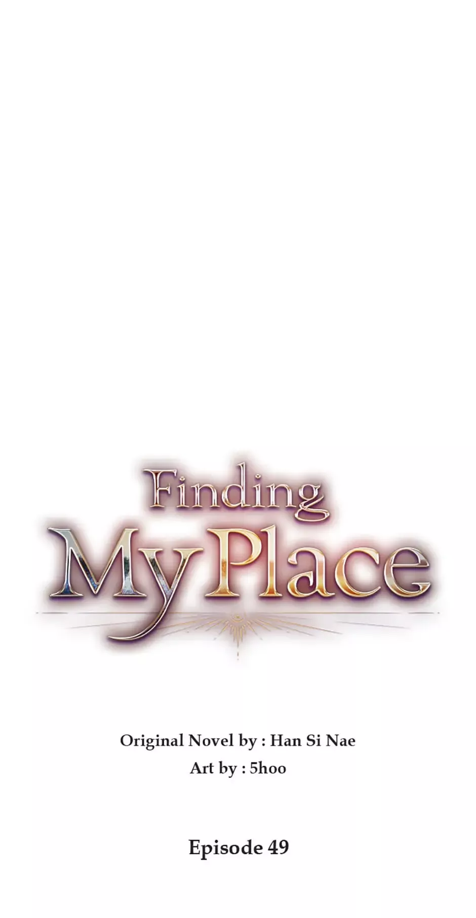 Read Finding My Place Chapter 49 Online
