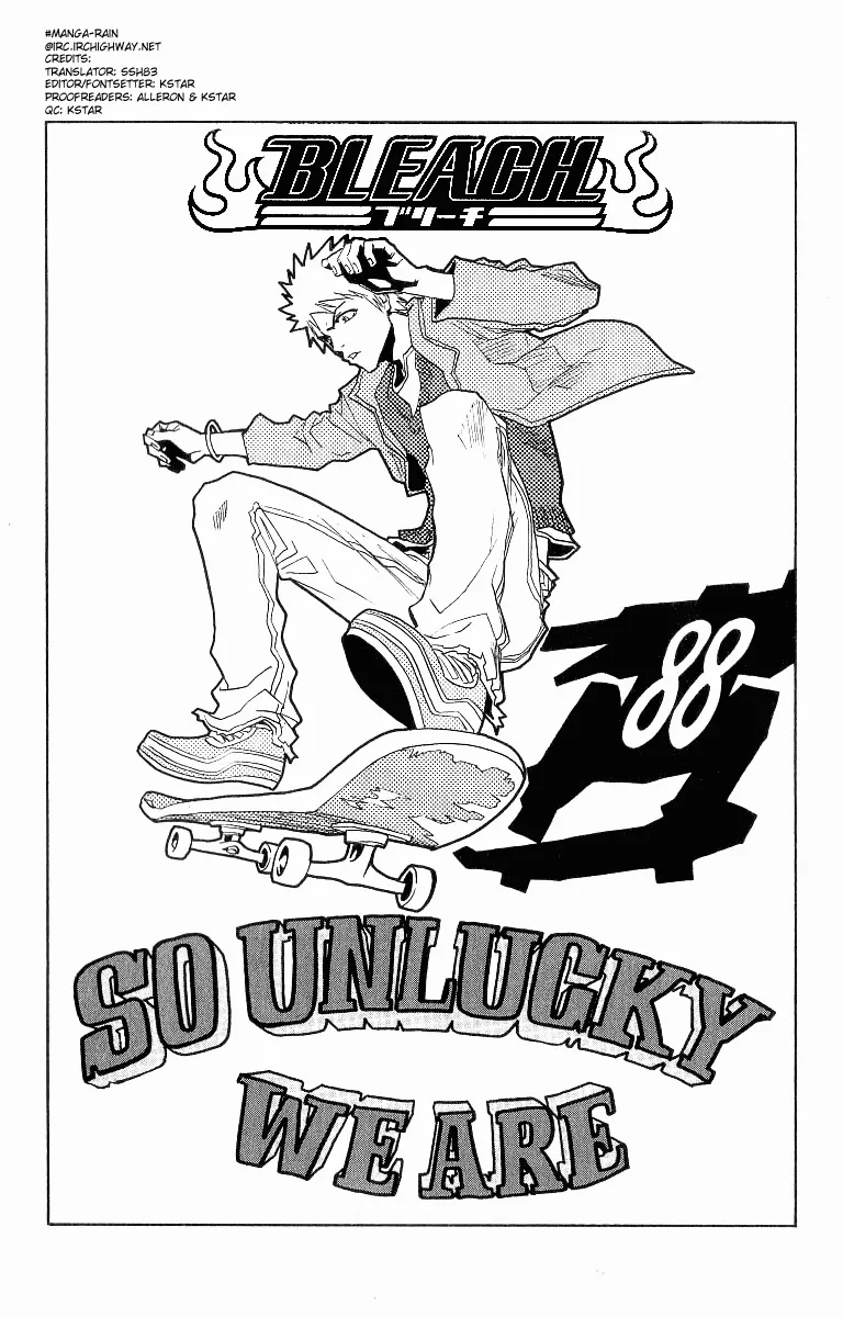 Read Bleach Chapter 88 - So Unlucky We Are Online