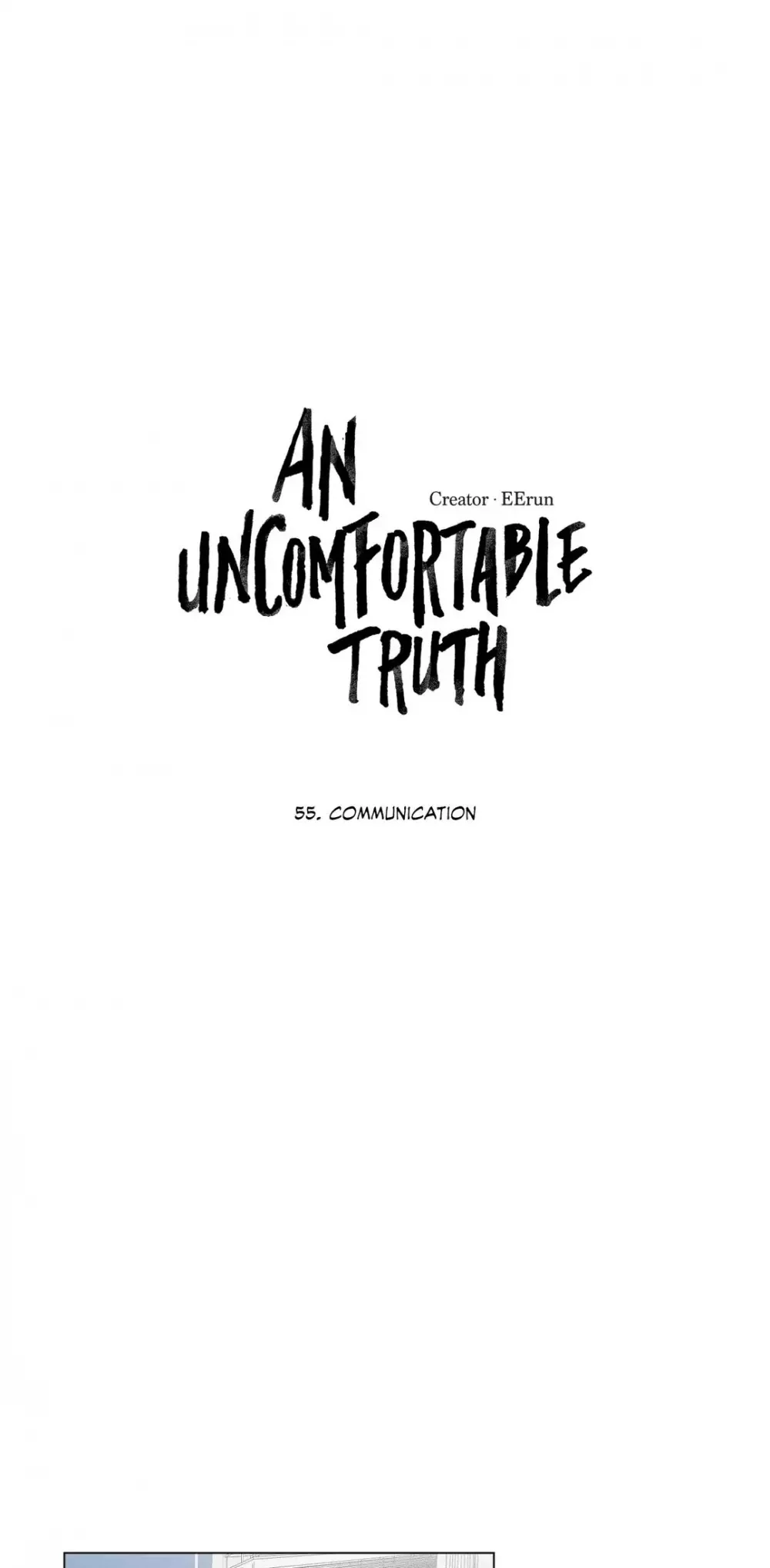 Read An Uncomfortable Truth Chapter 55 - Communication Online