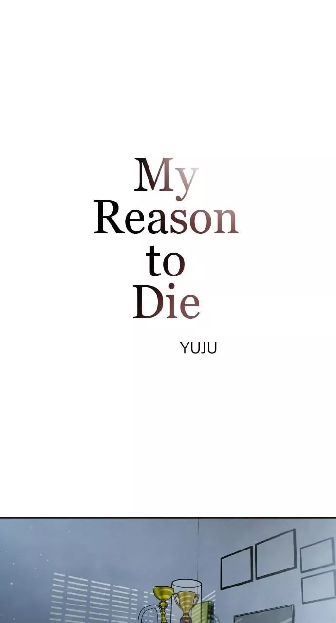Read My Reason to Die Chapter 70 Online