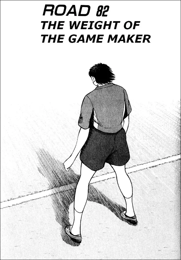 Read Captain Tsubasa Road to 2002 Chapter 82 - The Weight Of The Game Maker Online