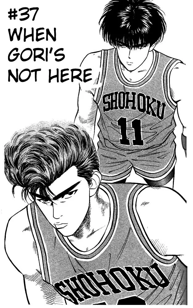 Read Slam Dunk Chapter 37 - When Gori Is Not Here Online