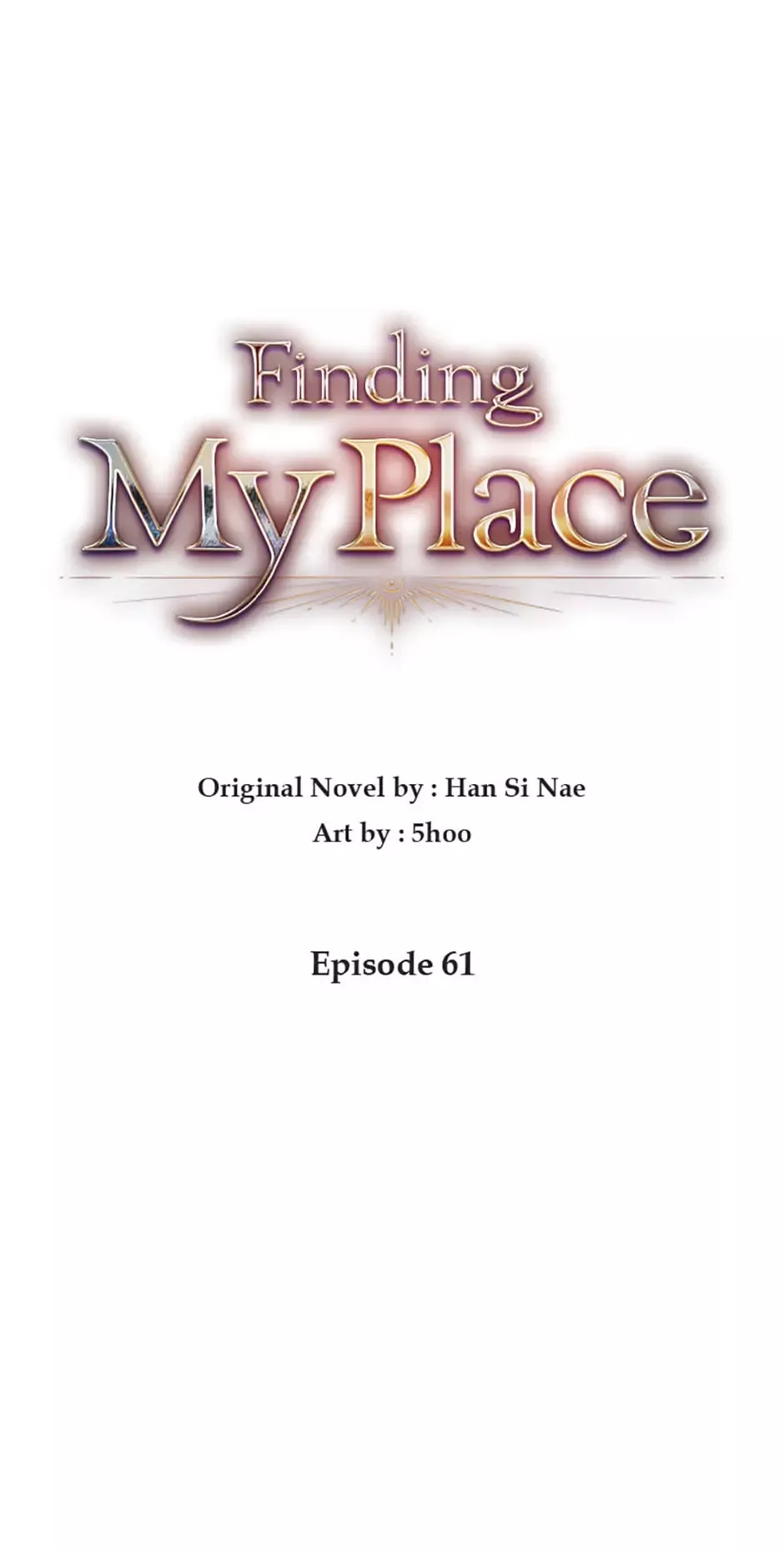 Read Finding My Place Chapter 61 Online