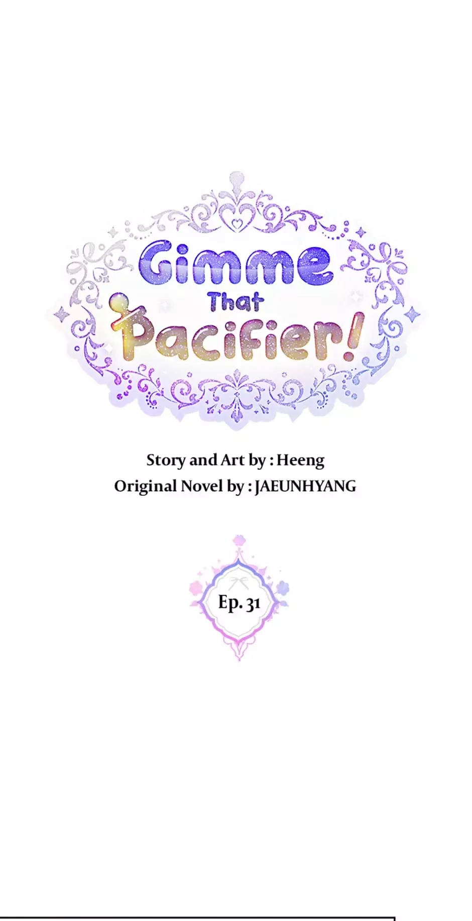 Read Gimme That Pacifier! Chapter 31 Online