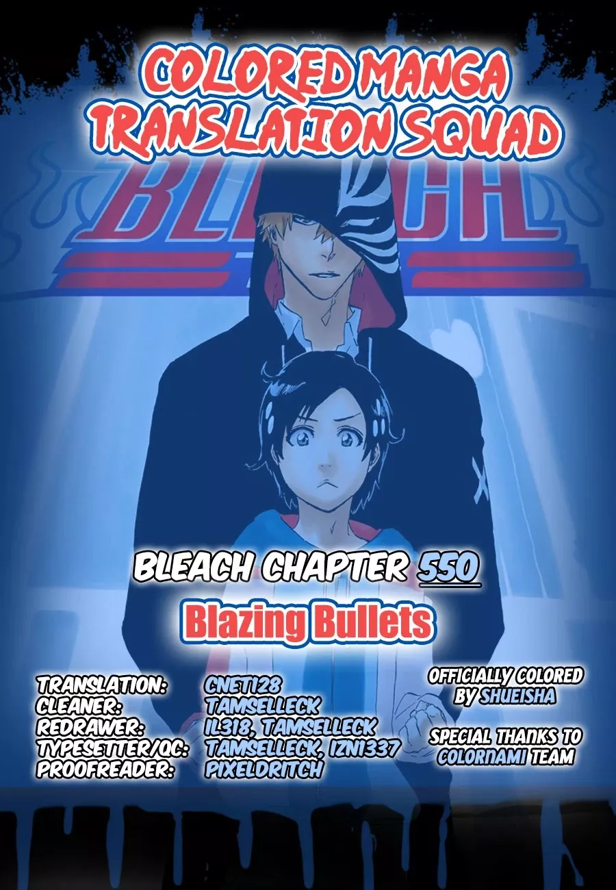 Read Bleach Chapter 550 - Blazing Bullets Online