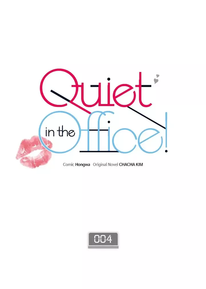 Read Quiet in the Office! Chapter 4 Online