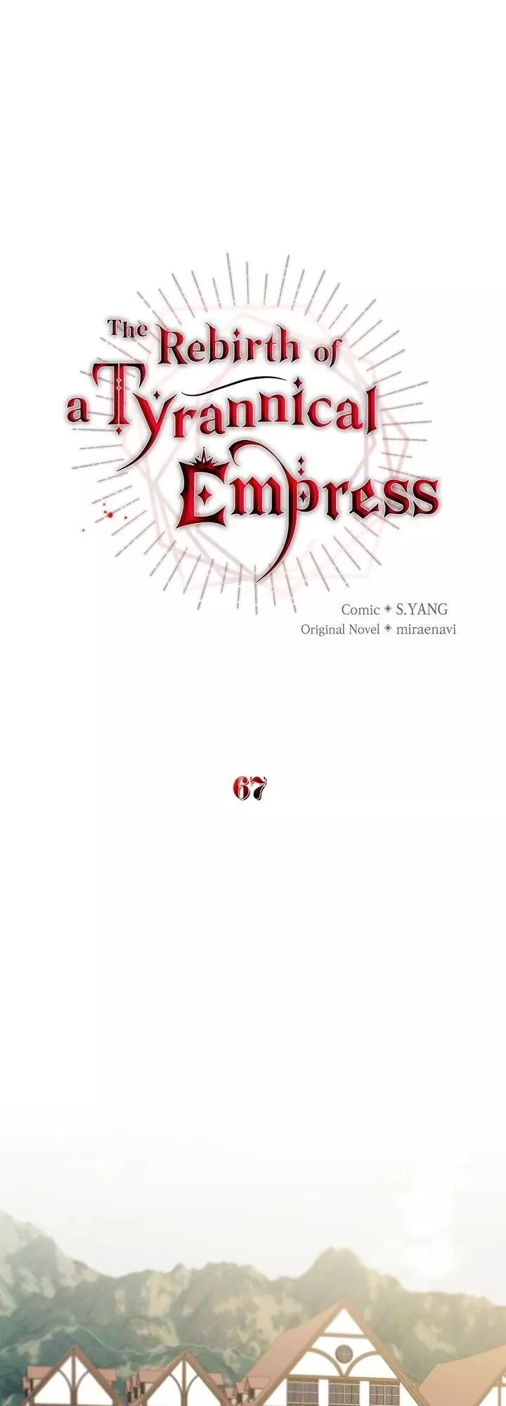 Read I’ve Become the Villainous Empress of a Novel Chapter 67 Online