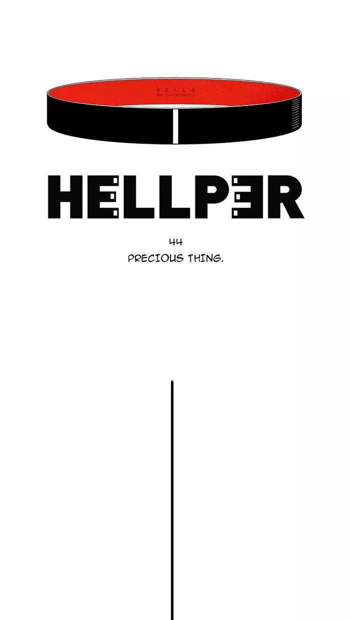 Read Hellper Chapter 44 - Precious Thing Online