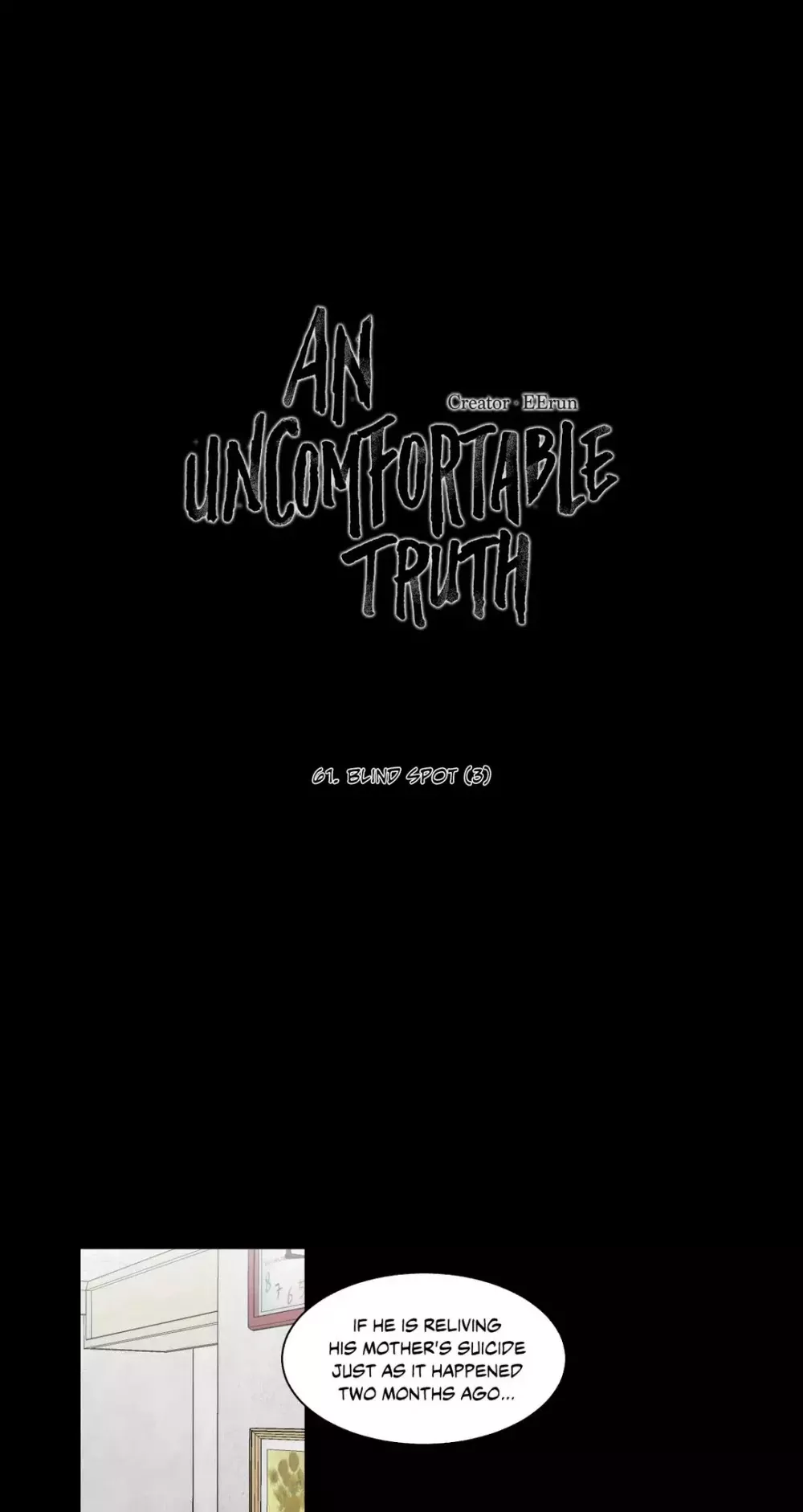 Read An Uncomfortable Truth Chapter 61 - Blind Spot (3) Online