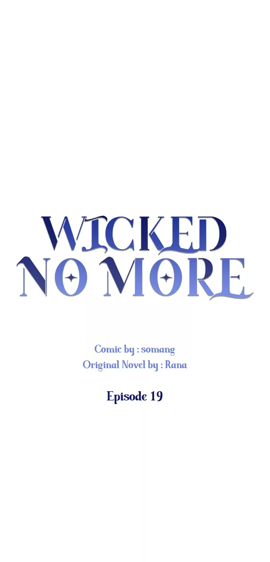 Read Wicked No More Chapter 19 Online