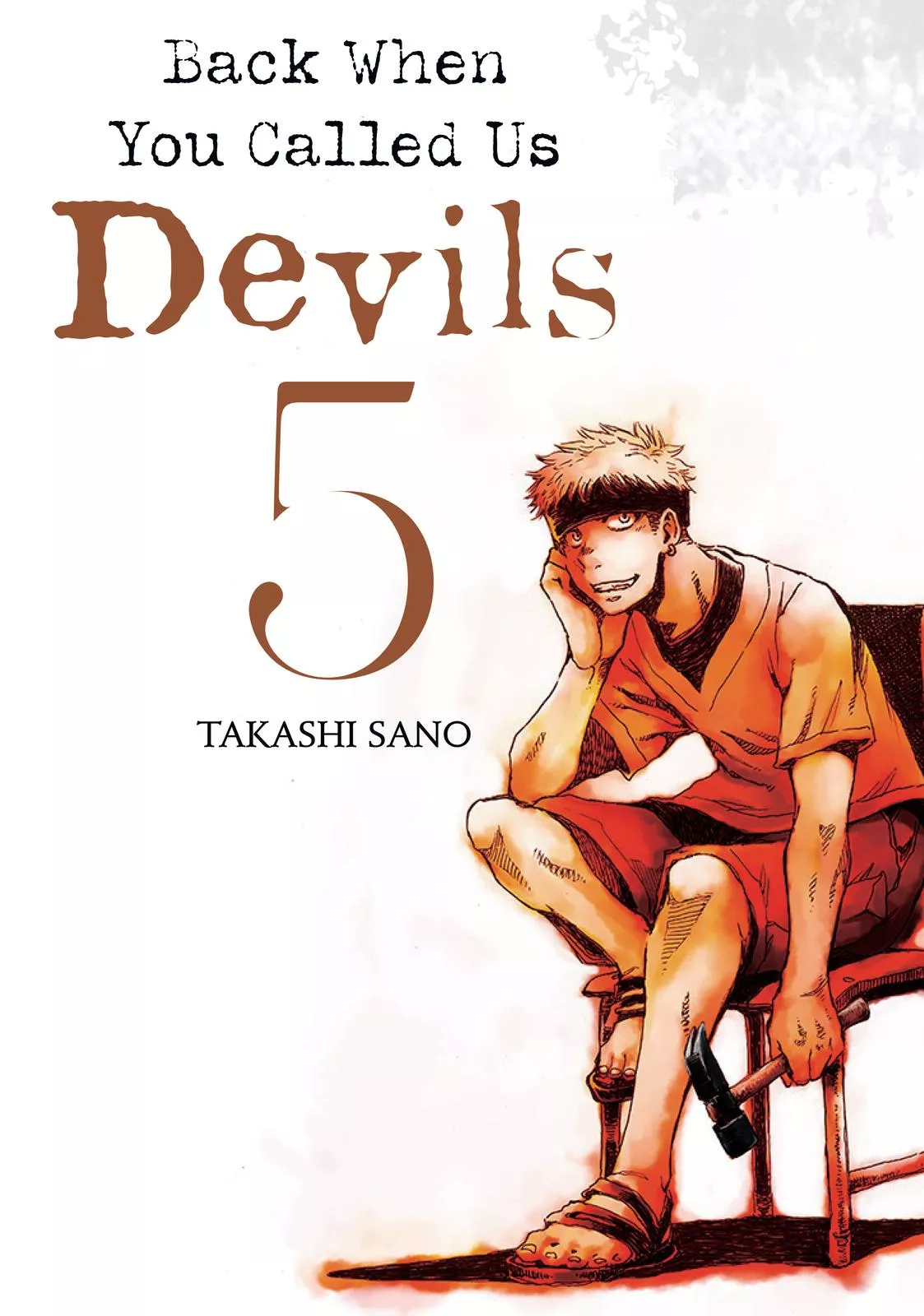 Read Back When You Called Us Devils Chapter 45 Online