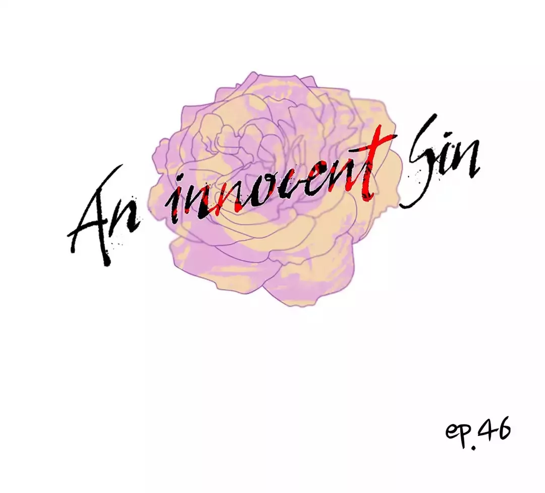 Read An Innocent Sin Chapter 46 - Episode 46 Online