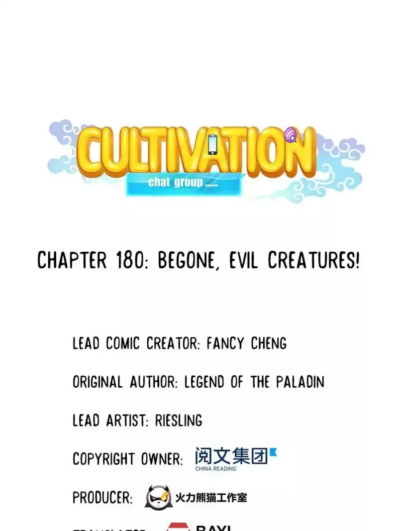 Read Cultivation Chat Group Chapter 180 - Begone, Evil Creatures! Online