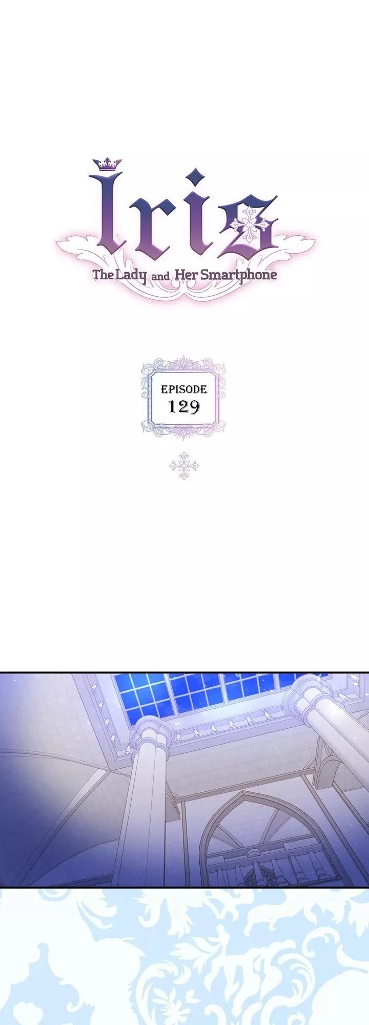 Read Iris: The Lady and Her Smartphone Chapter 129 Online