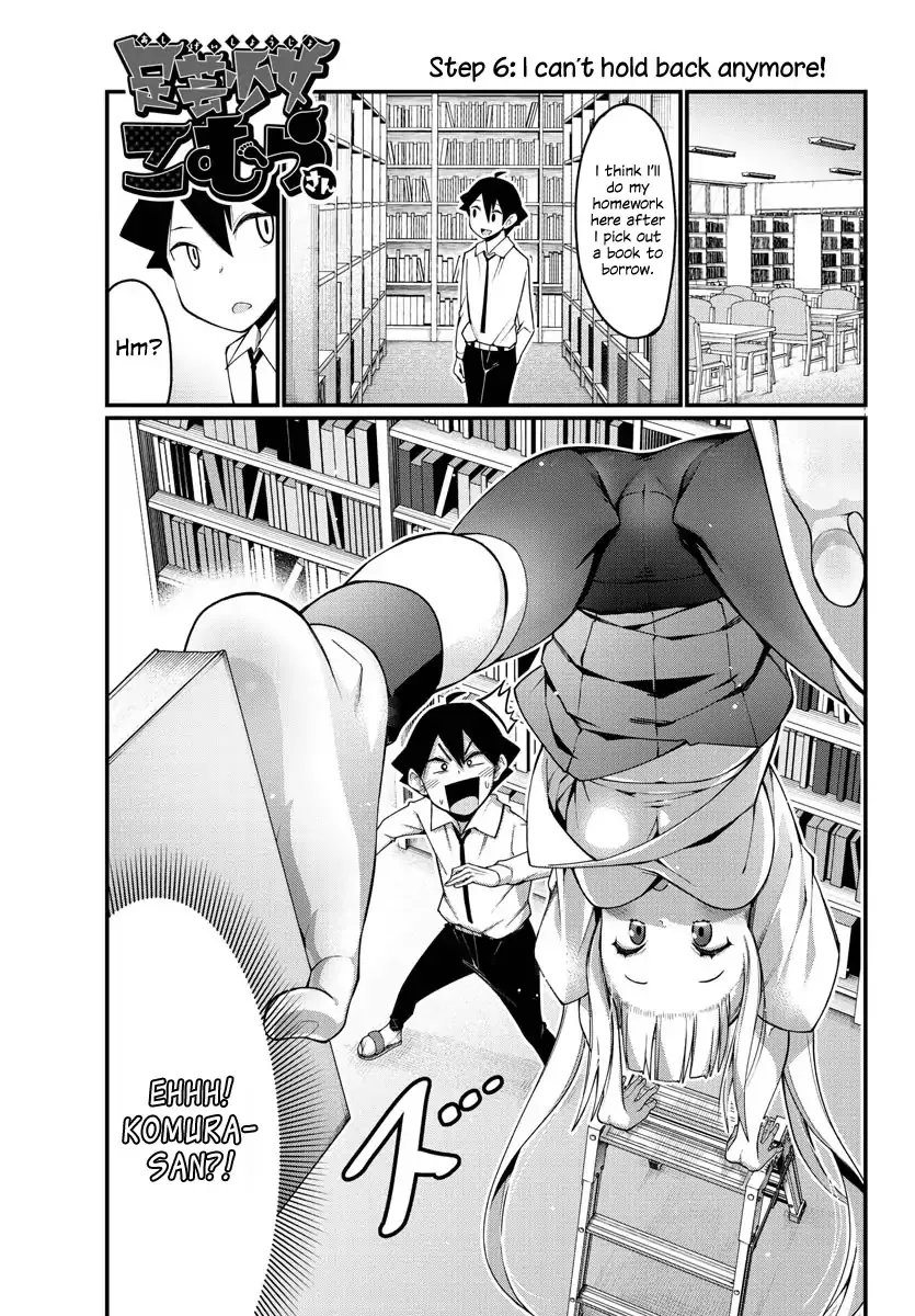 Read Ashigei Shoujo Komura-san Chapter 6 - Step 6: I can’t hold back anymore! Online