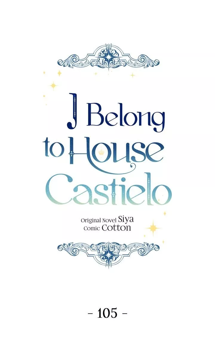 Read I Belong to House Castielo Chapter 105 Online