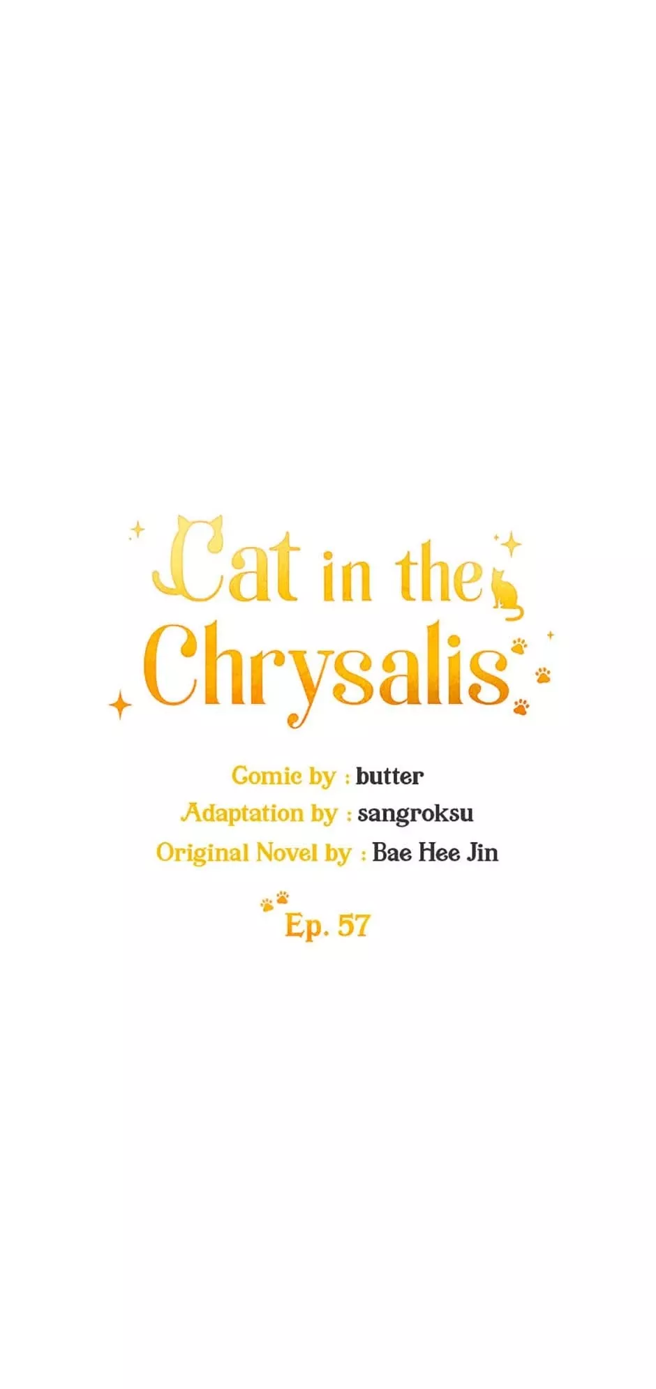 Read Cat in the Chrysalis Chapter 56 Online