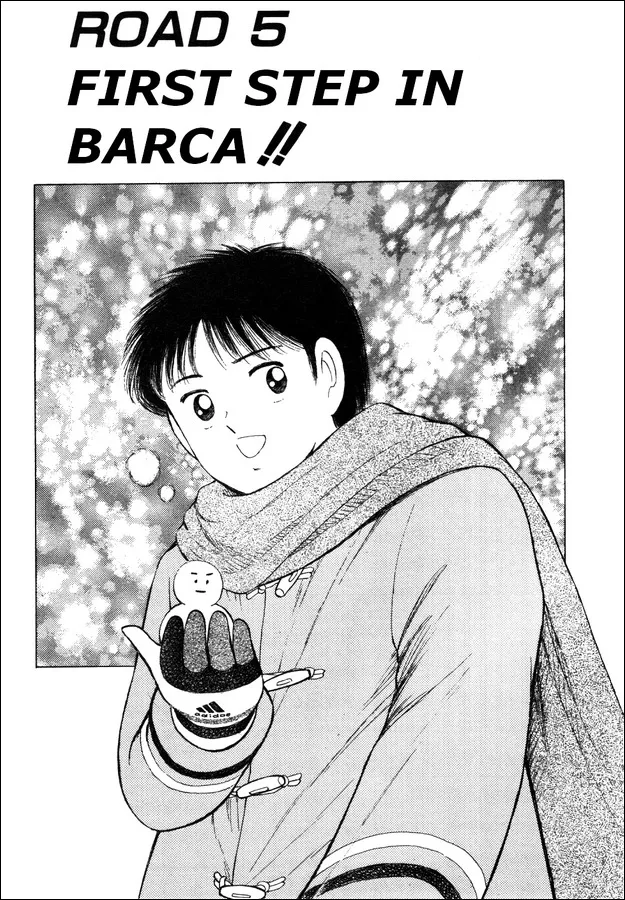 Read Captain Tsubasa Road to 2002 Chapter 5 - First Step in Barca!! Online