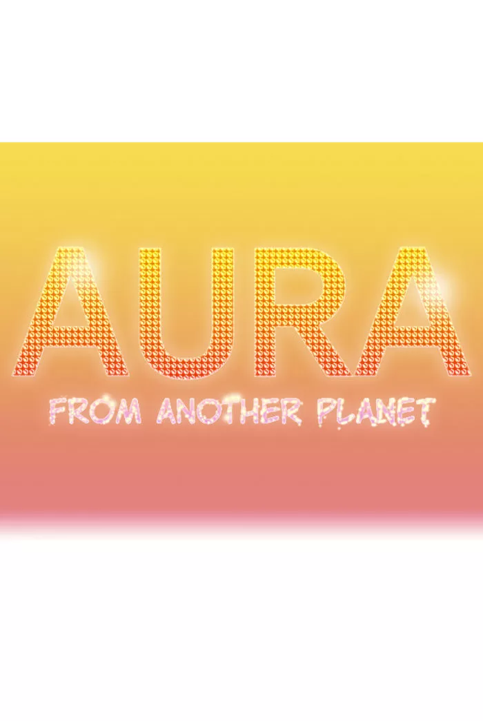 Read Aura from Another Planet Chapter 99 - Last Wish Online