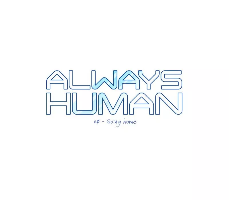 Read Always Human Chapter 66 Online