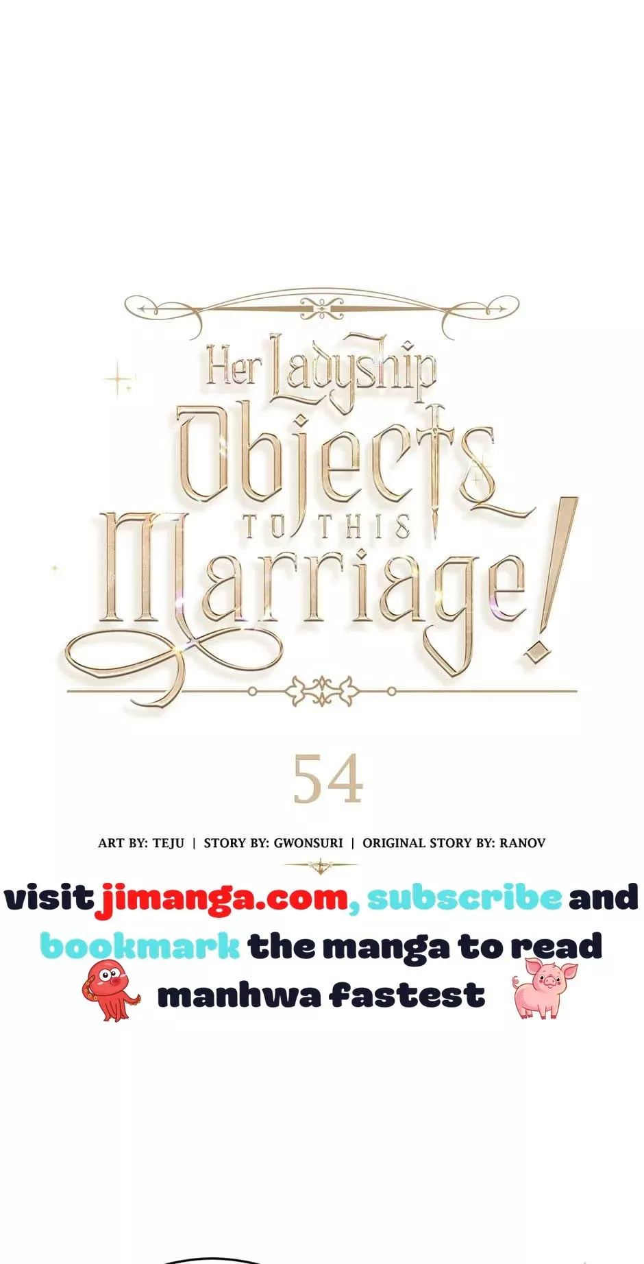 Read Her Ladyship Objects to this Marriage! Chapter 54 Online