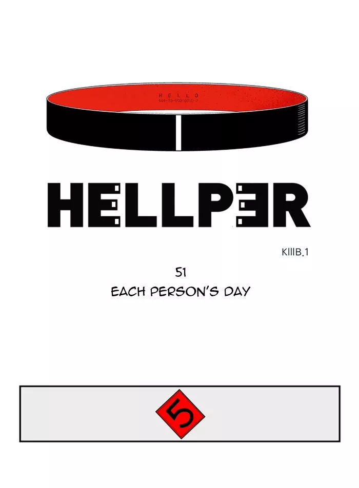 Read Hellper Chapter 51 - EACH PERSON'S DAY Online